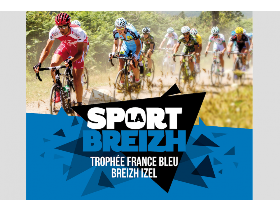 La sportbreizh-Trophe France Bleu Breizh Izel: les engags